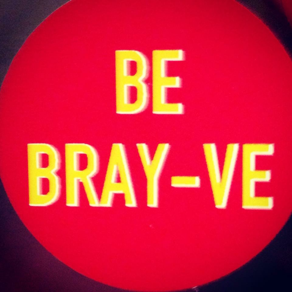 be-brayve-red sign